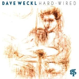 Cover for Dave Weckl · Hard Wired (CD) (2017)