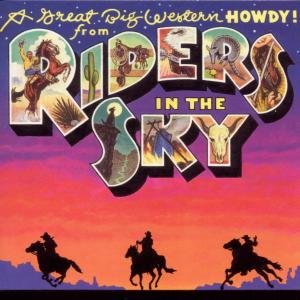 Cover for Riders in the Sky · Great Big Western Howdy from Riders in the Sky (CD) (1998)