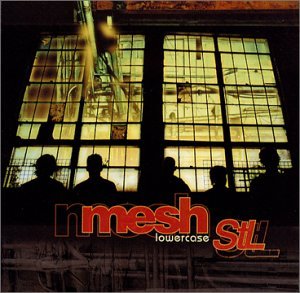 Cover for Mesh Stl · Lowercase (CD) [Remastered edition] (2001)