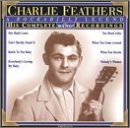 Cover for Charlie Feathers · His Complete King Recordings (CD) (1999)
