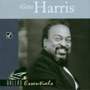 Ballad Essentials - Gene Harris - Musiikki - CONCORD - 0013431217022 - lauantai 30. kesäkuuta 1990