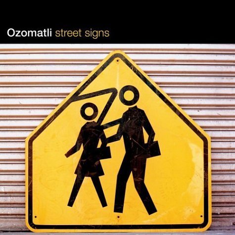 Street Signs - Ozomatli - Musik - CONCORD - 0013431220022 - 22 juni 2004