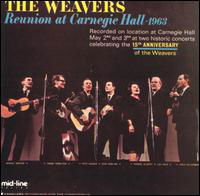 Cover for Weavers · Reunion at Carn.hall 1963 (CD) (1990)