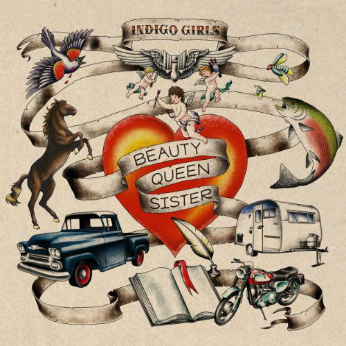 Beauty Queen Sister - Indigo Girls - Musique - VANGUARD - 0015707819022 - 4 octobre 2011