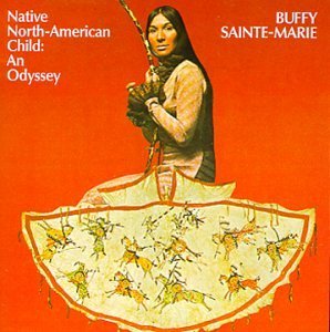 Cover for Buffy Saint · Marie-native North-american Child (CD) (2000)