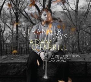 Cover for Adam O'farril · Stranger Days (CD) [Digipak] (2016)