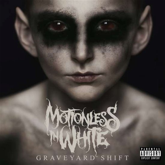 Cover for Motionless In White · Graveyard Shift (CD) (2017)