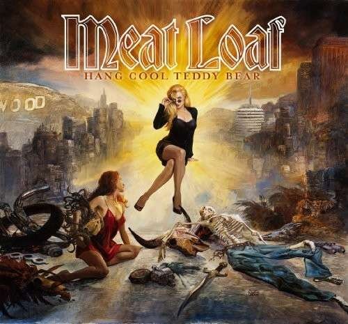 Cover for Meat Loaf · Hang Cool Teddy Bear (CD) (2010)