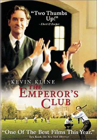 Emperor's Club - Emperor's Club - Movies - DRAMA - 0025192274022 - May 6, 2003