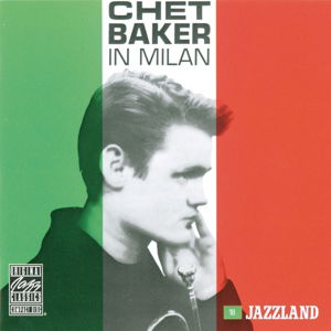 In Milan - Chet Baker - Musik - POL - 0025218637022 - 19. oktober 2013