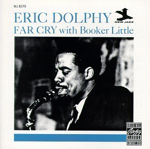 Cover for Dolphy Eric · Far Cry (CD) [Remastered edition] (2014)