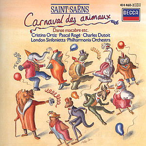 Saint-saëns: Le Carnaval Des Animaux Phaéton Danse Macabre Etc. - Pascal Rogé, Cristina Ortiz, Orchestra London Sinfonietta, Orchestra Philharmonia Orchestra, Charles Dutoit - Música - DECCA - 0028941446022 - 5 de agosto de 1986