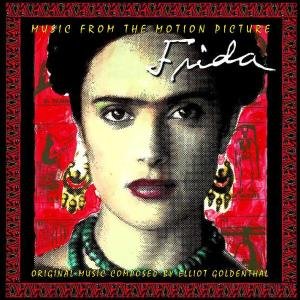 Frida - Elliott Goldenthal - Música - DEUTSCHE GRAMMOPHON - 0028947415022 - 27 de janeiro de 2003
