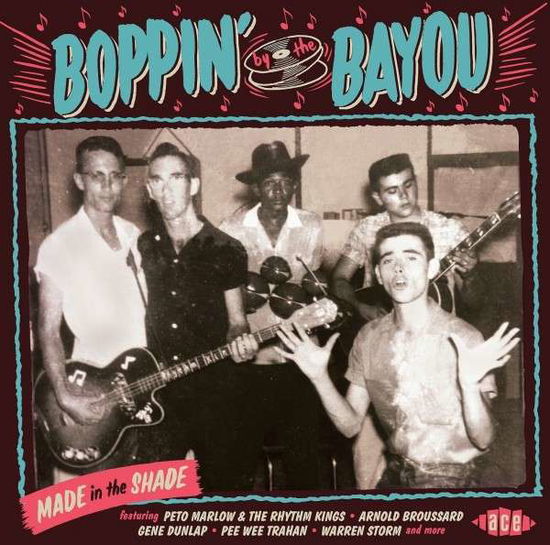 Boppin' by the Bayou - Made in the Shade - Boppin' by the Bayou: Made in the Shade / Various - Música - ACE RECORDS - 0029667062022 - 13 de octubre de 2014