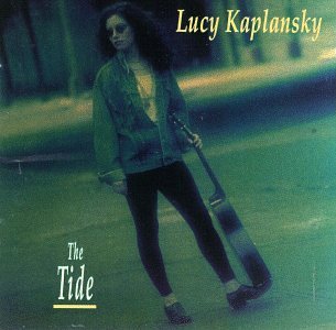 Lucy Kaplansky · Tide (CD) [Remastered edition] (2005)