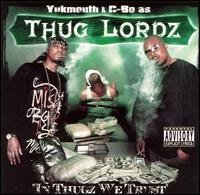 Cover for Thug Lordz · In Thugs We Trust (CD) (2004)