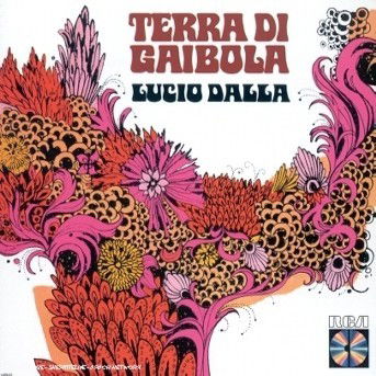 Terra Di Gaibola - Lucio Dalla - Música - SONY - 0035627427022 - 25 de janeiro de 1990