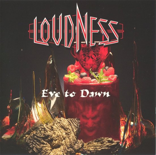 Cover for Loudness · Eve to Dawn (CD) (2013)