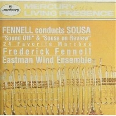 Cover for John Philip Sousa  · Fennell Conducts Sousa (CD)
