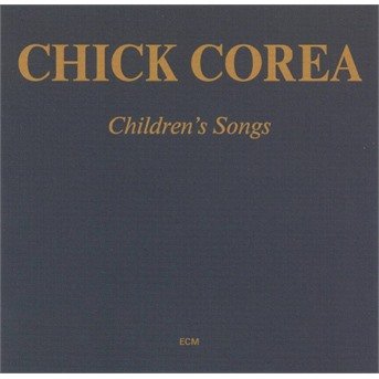 Cover for Chick Corea · Childrens Songs (CD) (1984)