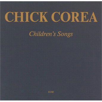 Cover for Chick Corea · Childrens Songs (CD) (1984)