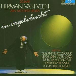 In Vogelvlucht (20 Jaar) - Herman Van Veen - Música - POLYDOR - 0042283324022 - 6 de outubro de 1987