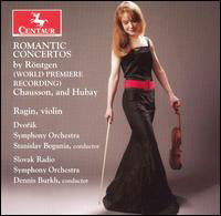 Cover for Rontgen / Chausson / Hubay / Wenk / Burkh · Romantic Concertos (CD) (2006)