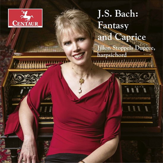 Fantasy & Caprice - Bach,j.s. / Dupree - Musiikki - CTR - 0044747381022 - perjantai 20. marraskuuta 2020