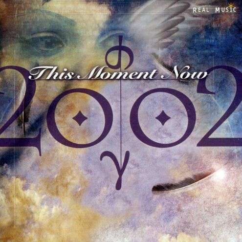 Cover for Two Thousand Two · This Moment Now (CD) (2011)