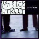Cover for Patrick Street · Corner Boys (CD) (1996)