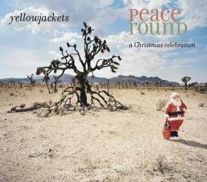 Peace Round: A Christmas Celebration - Yellowjackets - Musik - Heads Up - 0053361309022 - 27. september 2004