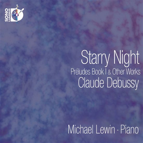 Cover for Debussy / Lewin,michael · Starry Night (CD) (2015)