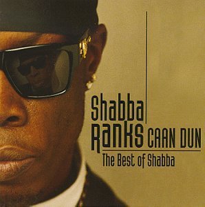 Cover for Shabba Ranks · Caan Dun (CD) [Best Of edition] [Box set] (1995)