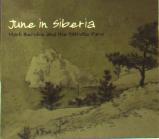 June In Siberia - Mark Berube - Music - AQUARIUS - 0060270069022 - June 30, 1990