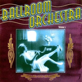 Cover for Ballroom · Ballroom 2 (CD) (2006)