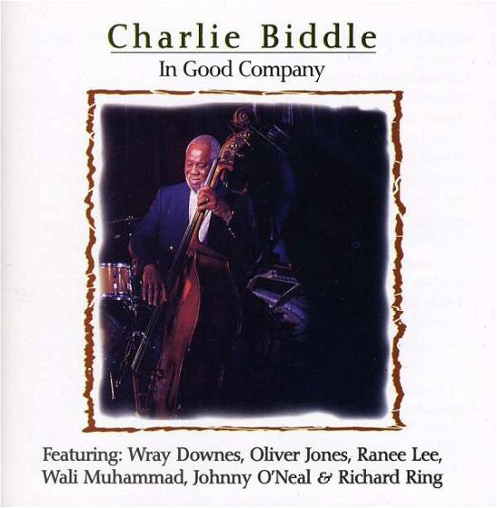 In Good Company - Charlie Biddle - Music - JUSTIN TIME - 0068944009022 - June 12, 2021