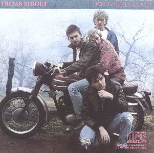 Two Wheels Good - Prefab Sprout - Musique - SMS - 0074644010022 - 25 octobre 1990