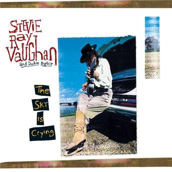 Sky is Crying - Stevie Ray Vaughan - Music - CBS - 0074644739022 - November 5, 1991