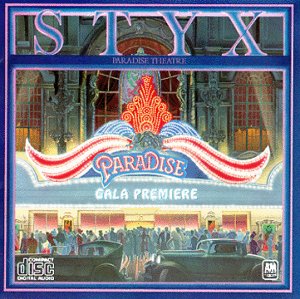 Paradise Theatre - Styx - Musiikki - A&M - 0075021324022 - torstai 25. lokakuuta 1990