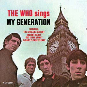 Who-sings My Generation - The Who - Música - MCA - 0076743133022 - 10 de outubro de 1988