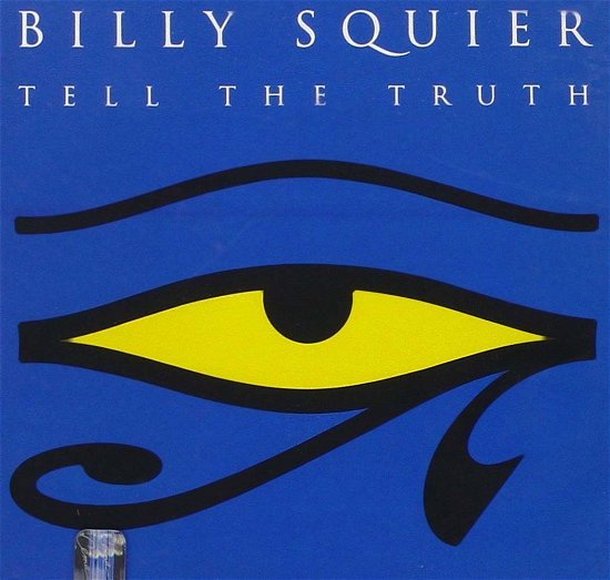 Cover for Billy Squier · Tell The Truth (CD)