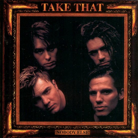 Cover for Take That · Take That-nobody else (CD)