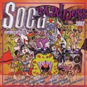 Cover for Soca Madness · Soca Madness-v/a (CD) (2003)