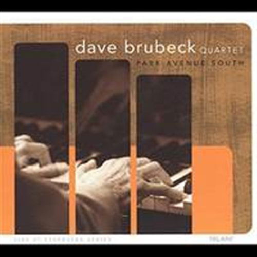 Park South Avenue - Brubeck Dave / Quartet - Música - Telarc - 0089408357022 - 25 de março de 2003