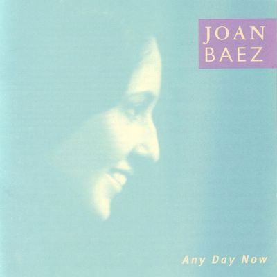 Any Day Now - Joan Baez - Música - VANGUARD - 0090204405022 - 11 de fevereiro de 1996