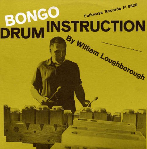 Cover for William Loughborough · Bongo Drum Instruction (CD) (2012)