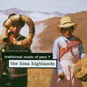 Traditional Music of Peru 7: Lima Highlands / Var (CD) (2001)