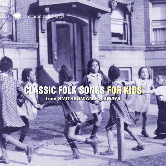 Cover for Classic Folk Songs for Kids from Smithsonian / Var (CD) (2016)