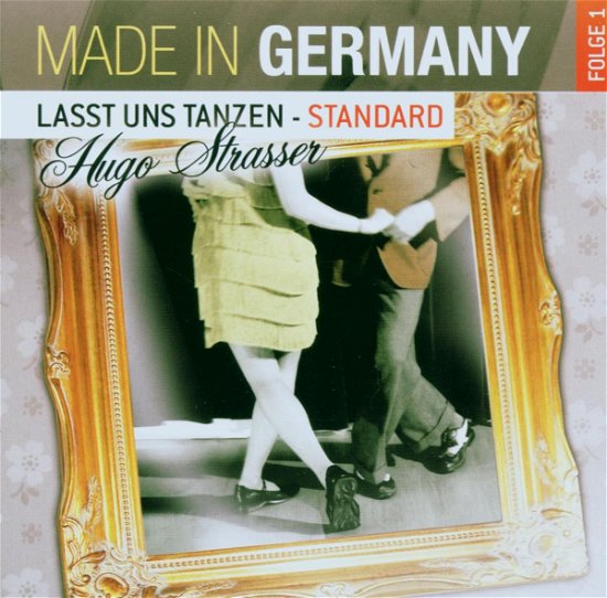 Cover for Hugo Strasser · Lasst Uns Tanze 1 (CD) (2016)