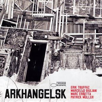 Arkhangelsk - Erik -Quartet- Truffaz - Musikk - BLUE NOTE - 0094638811022 - 8. mars 2007